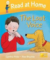 Read at Home: Level 5B: The Lost Voice (Read at Home Level 5b) 0198385021 Book Cover