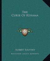 The Curse of Kehama Volume II 1977782655 Book Cover