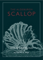 The Aldeburgh Scallop 0957152833 Book Cover