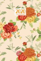 2020 Weekly & Monthly Planner: January 1, 2020 - December 31, 2020 | Priorities and To Do Column | Goals Setting Page | Beige Red Rose (Flowery Floral) 1691601977 Book Cover