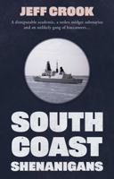 South Coast Shenanigans 1913913090 Book Cover