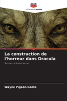 La construction de l'horreur dans Dracula (French Edition) 6208349613 Book Cover