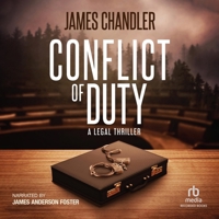 Conflict of Duty: A Legal Thriller B0DY9DCR4Z Book Cover