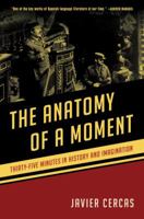 The Anatomy of a Moment 1608194914 Book Cover