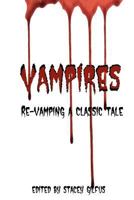 Re-Vamping a classic Tale 1475288972 Book Cover