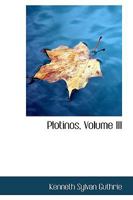 Plotinos, Volume III 0469712856 Book Cover