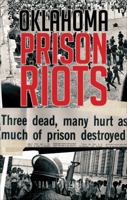 Oklahoma Prison Riots 1633065812 Book Cover