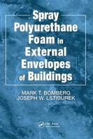 Spray Polyurethane Foam in External Envelopes of Buildings 0367400286 Book Cover