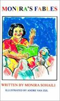 Monira's Fables 0759624534 Book Cover