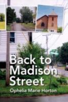 Back to Madison Street 1425760503 Book Cover