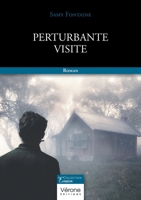 Perturbante visite B0DR26W414 Book Cover