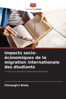 Impacts socio-économiques de la migration internationale des étudiants (French Edition) 6208539498 Book Cover