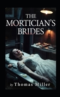 The Mortician's Brides B0GW3253SX Book Cover