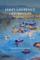 James Lawrence Isherwood 1861511515 Book Cover