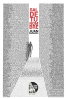 Sal de tu nombre (Spanish Edition) B0CLB17Z9S Book Cover