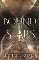 Bound by the Stars 1957467061 Book Cover