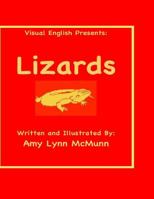 Visual English Presents:: Lizards 1548767840 Book Cover