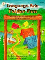 Language Arts Folder Fun: Activities for Reinforcement & Enrichment 0865303169 Book Cover