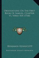 Observations On The First Book Of Samuel, Chapter VI, Verse XIX 116588478X Book Cover