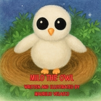 Milo The Owl B0FSRYC4JM Book Cover