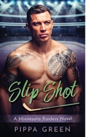 Slip Shot 0645435767 Book Cover