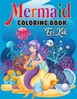 Mermaid Coloring Book for Kids Ages 4-8: A Jumbo Kids Coloring Book With Mermaid Facts B08L41B64G Book Cover