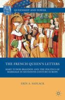 French Queen's Letters 134938271X Book Cover