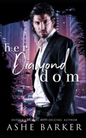 Her Diamond Dom B098GTZYGG Book Cover