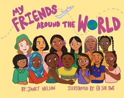 My Friends around the World 1643435485 Book Cover