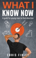 What I Know Now B0CVG5HCMK Book Cover