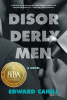 Disorderly Men 1531504442 Book Cover