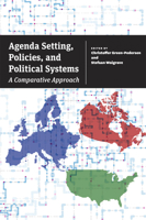Agenda Setting, Policies, and Political Systems: A Comparative Approach 022612830X Book Cover