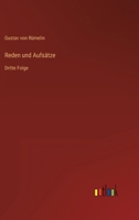 Reden und Aufsätze: Dritte Folge 3368486020 Book Cover