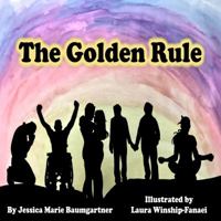 The Golden Rule 1943755256 Book Cover