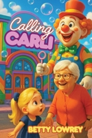 Calling Carli B0GGCR5DK7 Book Cover