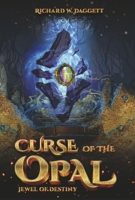 The Curse of the Opal 1667854305 Book Cover