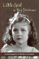 Little Girl in Big Pictures 1593936389 Book Cover