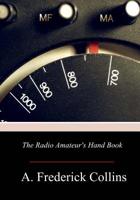 The Radio Amateur's Handbook 0061813664 Book Cover