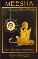 Meesha Guardian of Grand Mountain 0976774801 Book Cover