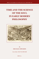 Time and the Science of the Soul in Early Modern Philosophy 900423232X Book Cover