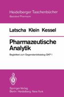 Pharmazeutische Analytik: Begleittext Zum Gegenstandskatalog Gkp 1 3540092595 Book Cover