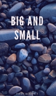 BIG and Small 0464143837 Book Cover