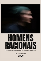 Homens Racionais: Despertando para a Realidade da Redpill (Portuguese Edition) B0CTTJXTKT Book Cover