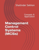 Management Control Systems (MCS): Concepts & Application B0BF3884G4 Book Cover