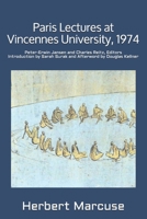Paris Lectures at Vincennes University, 1974: Global Capitalism and Radical Opposition 1512319023 Book Cover