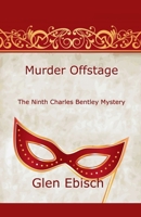 Murder Offstage B0FQWPPZG5 Book Cover