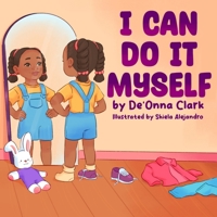 I Can Do It Myself B0C6VV81QH Book Cover