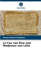 Le Fou von Elsa und Medjnoun von Leïla 6205746891 Book Cover