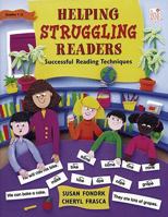 Helping Struggling Readers: Successful Reading Techniques 1596470372 Book Cover