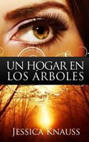 Un hogar en los arboles 1490910522 Book Cover